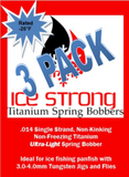 Ice Strong Titanium Spring Bobber 3-Pack ULTRA-LIGHT