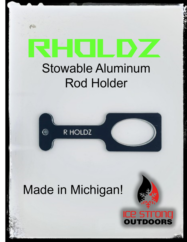 RHoldz-Aluminum Shanty Rod Holder NEW 2023! 5 Colors! Made in MI! – Ice  Strong Outdoors