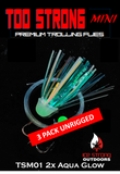 Too Strong Premium Trolling MINI Flies - 3 Pack Unrigged