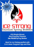The Pulse Ice Strong Titanium Spring Bobber
